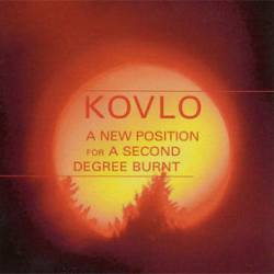 Kovlo : A New Position for Second Degree Burnt